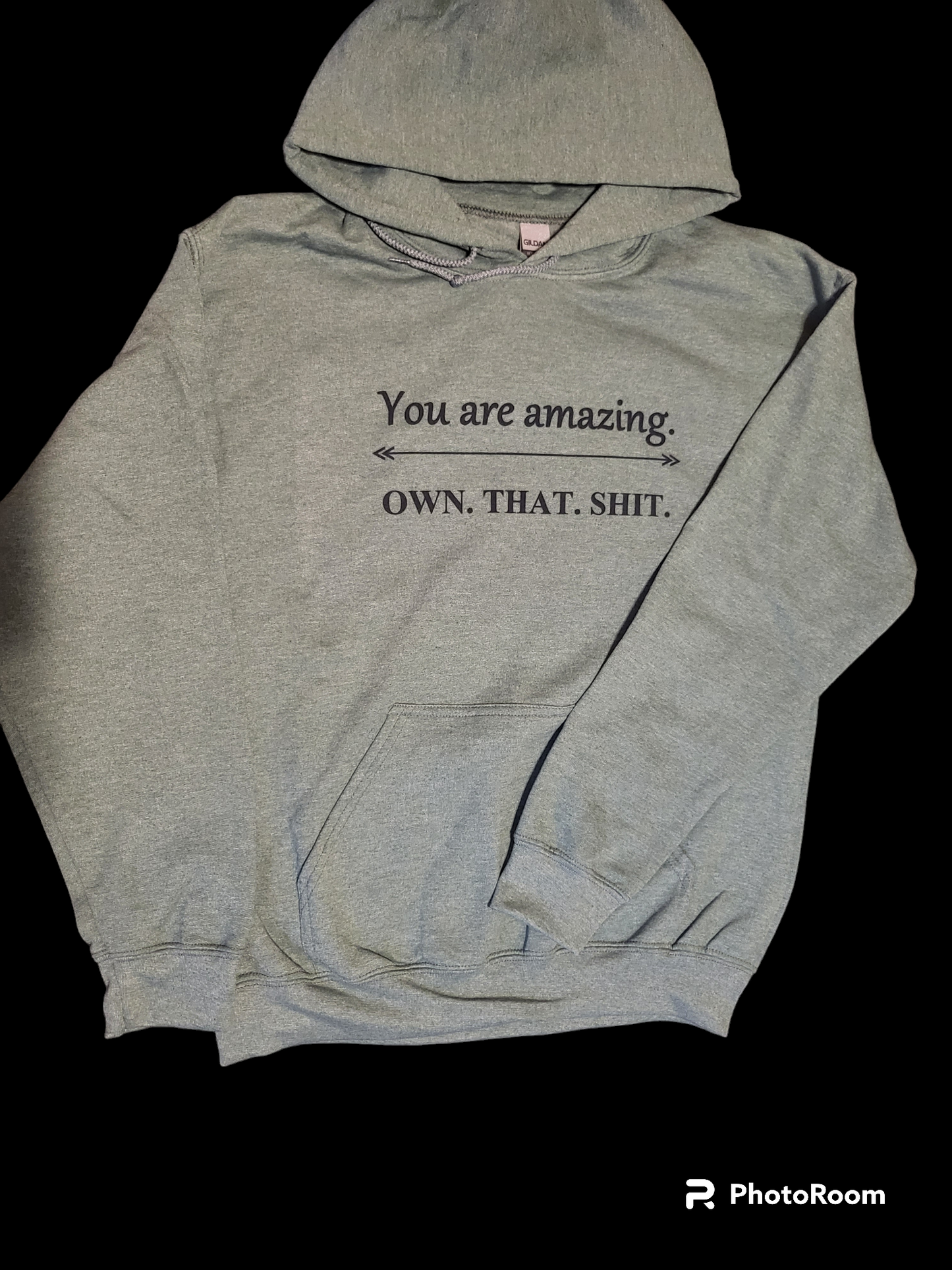 Sassy Hoodies - You are amazing! Heather green